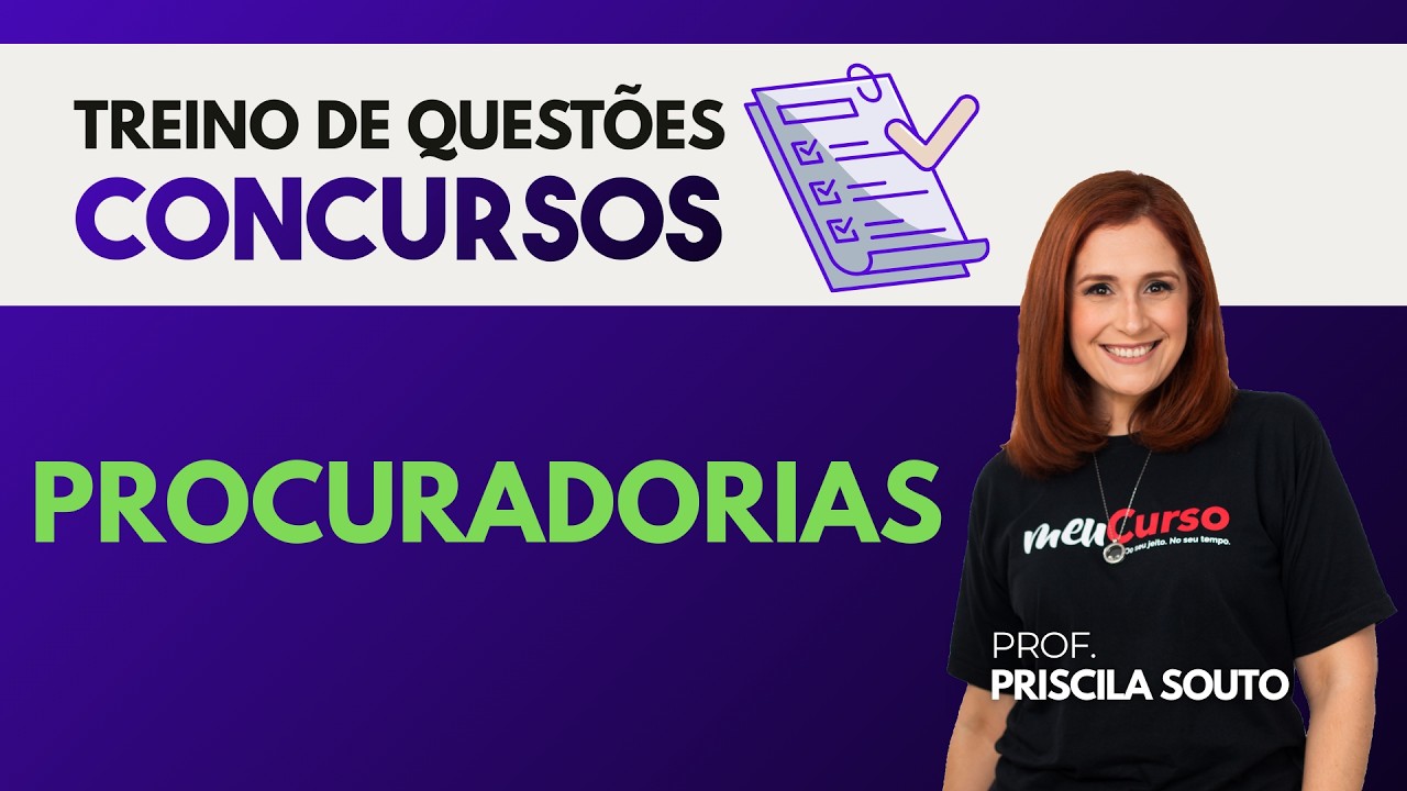 Treino de Questões para Concursos de Procuradorias| Processo Penal | Prof.ª Priscila Souto