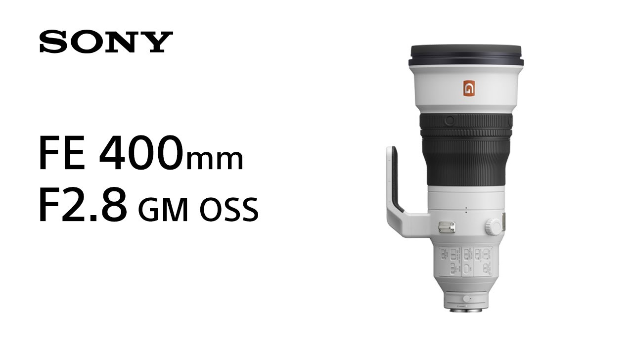 Product Feature | FE 400mm F2.8 GM OSS | Sony | Lens
