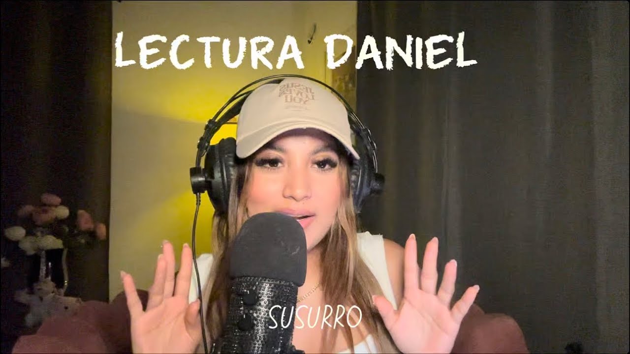 ASMR Cristiano ~ Lectura Susurrada | Libro de Daniel