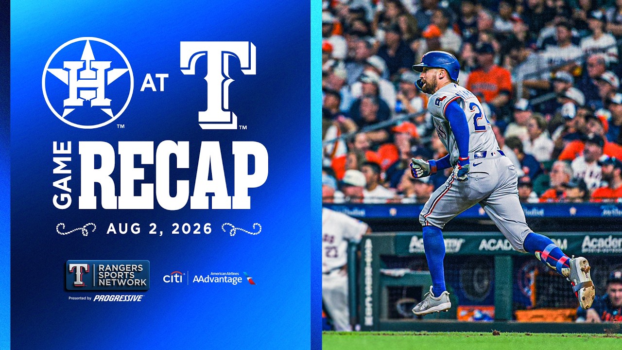 Rangers vs Astros Game Recap 8/2/2026 | Rangers Sports Network | Presented by Citi AAdvantage