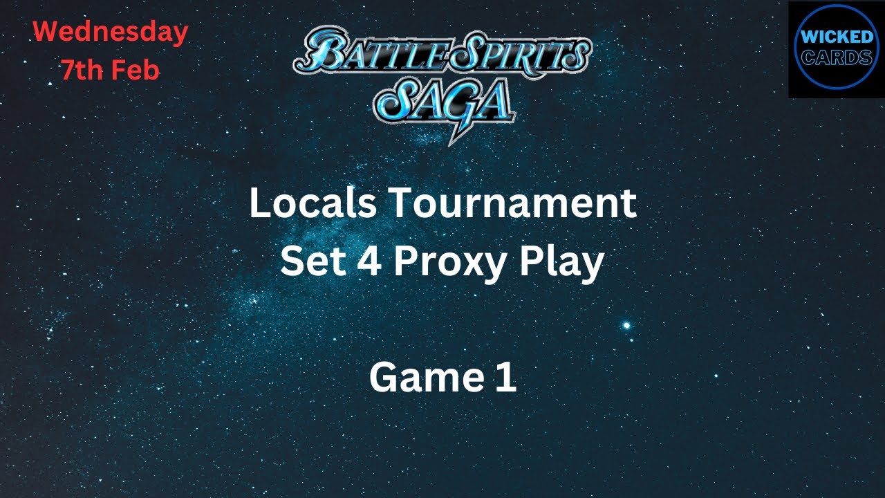 Set 4 Proxy Play!! Red VS Blue Locals Game 1 (Battle Spirits Saga)