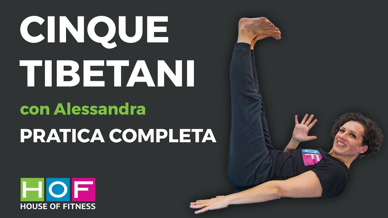 I CINQUE TIBETANI con Alessandra