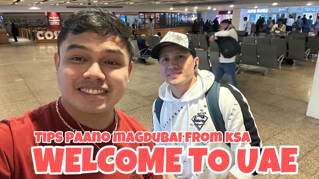 Saudi to UAE | Welcome to Dubai