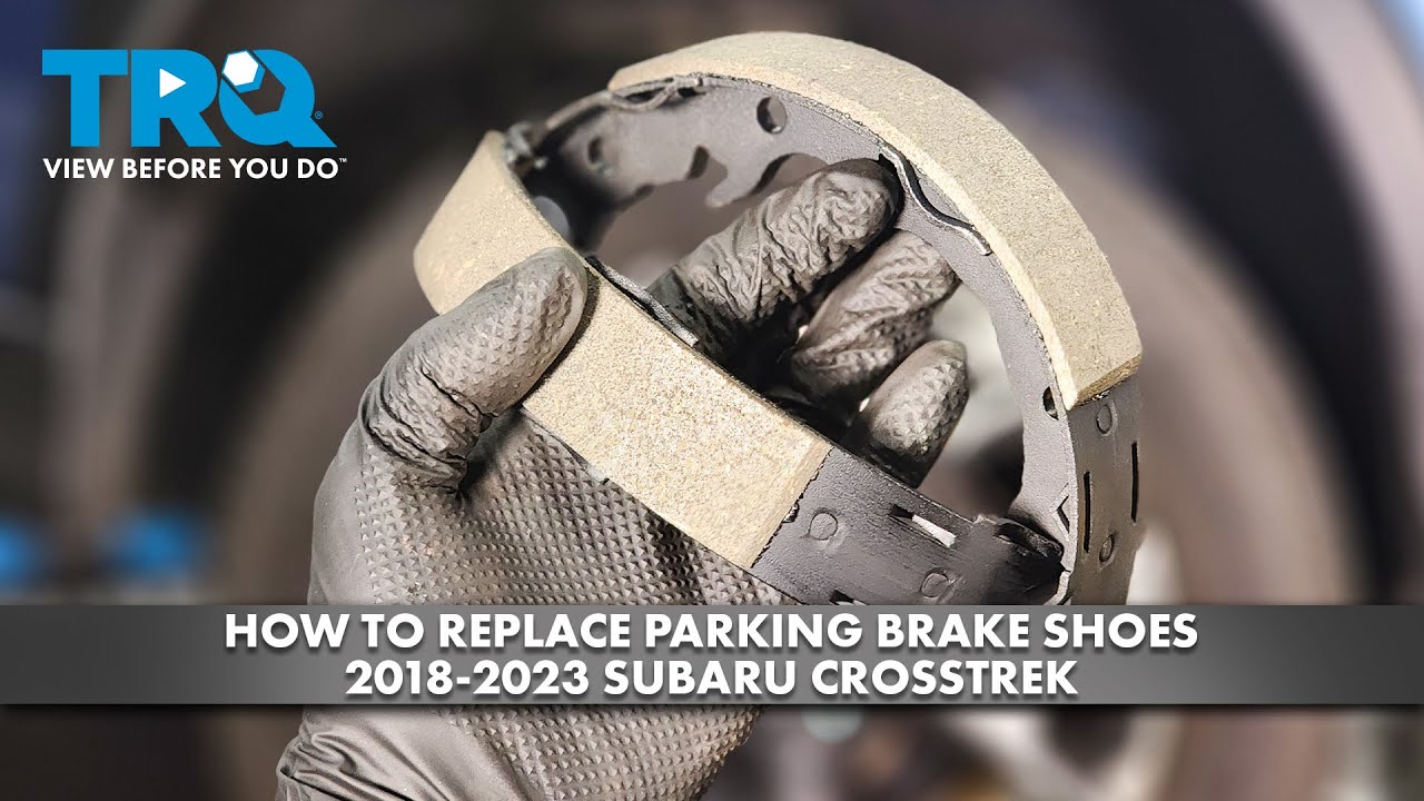 How to Replace Parking Brake Shoes 2018-2023 Subaru Crosstrek