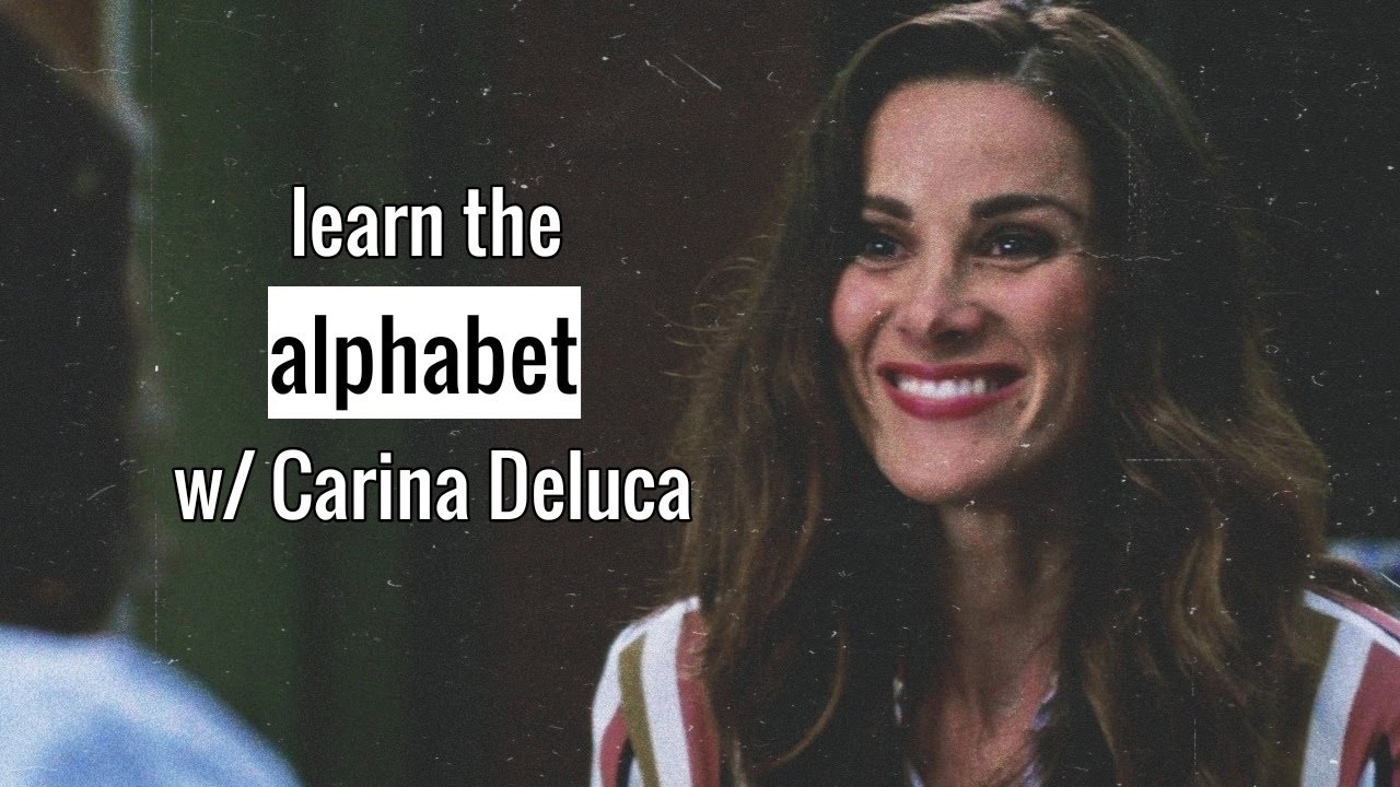 Learn the alphabet with Carina Deluca | Grey's + Station 19