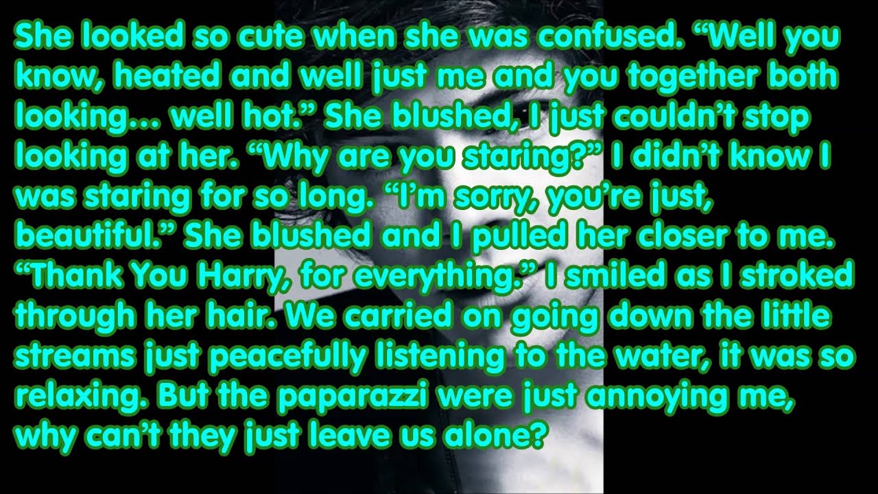 Harry Styles - Imagine - Part 11
