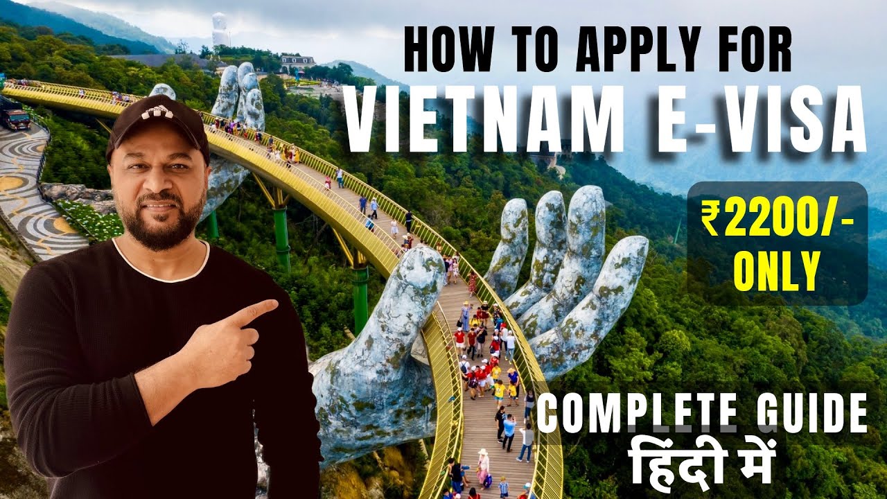 How to Apply for Vietnam E-Visa for Indians (2026 Step-by-Step Guide) | Vietnam e visa process