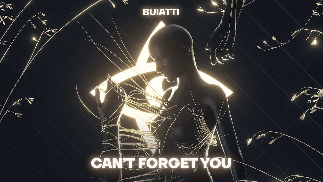 Buiatti - Can't Forget You (Official Music Video)