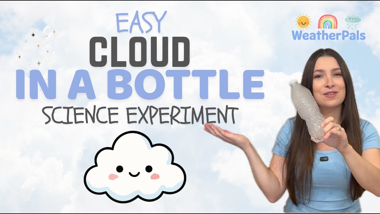 Make a Cloud in a Bottle! Simple Weather Experiment for Kids