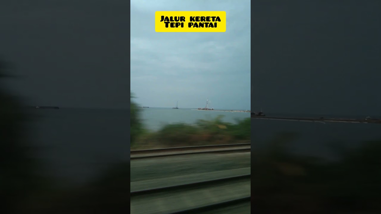 Jalur kereta api tepi pantai#keretaapi #kamatarmaja