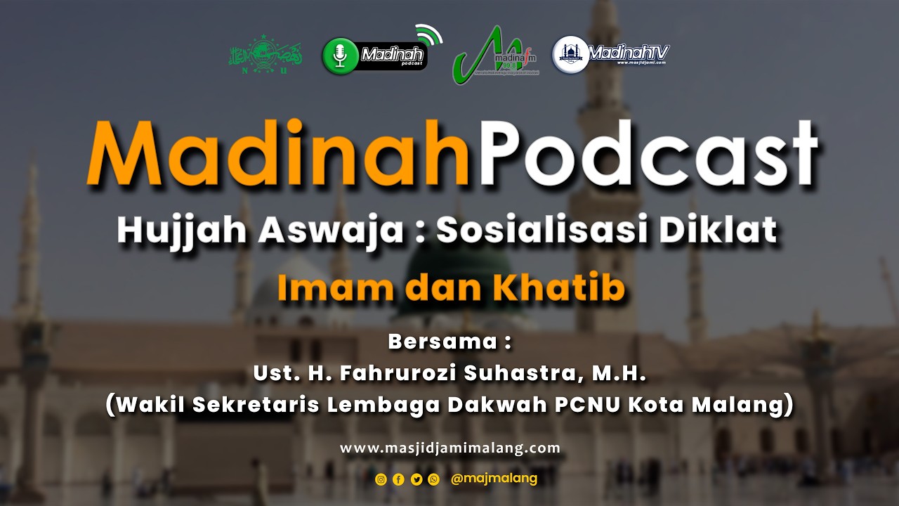🔴LIVE | Hujjah Aswaja : Sosialisasi Diklat Imam dan Khatib Bersama Ust. H. Fahrurozi Suhastra, M.H.