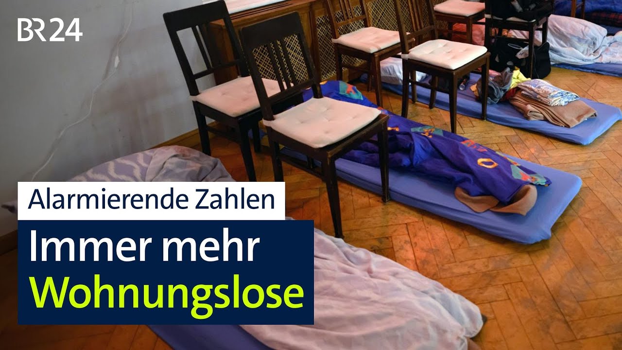 Alarmierende Zahlen: Immer mehr Wohnungslose | BR24