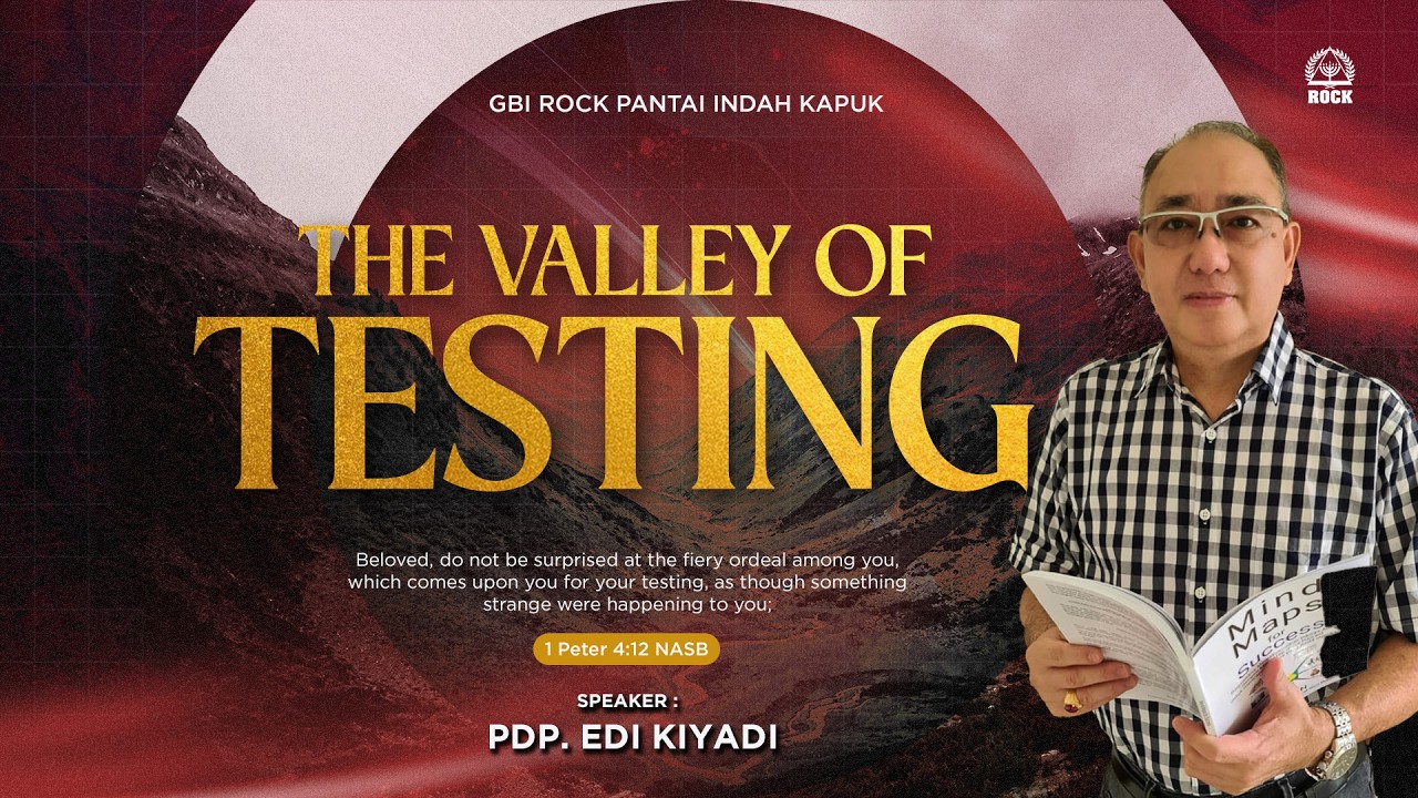 Melewati Lembah Kekelaman | Pdp. Edi Kiyadi | Kingdom Celebration ROCK Pantai Indah Kapuk