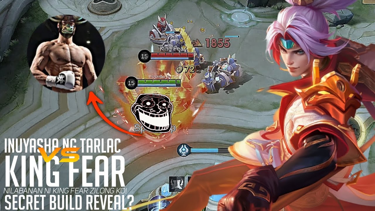 KING FEAR VS INUYASHA NG TARLAC (KING FEAR PICKS MY ZILONG AND THIS IS WHAT HAPPENED!)🔥