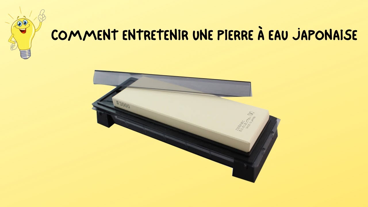 COMMENT ENTRETENIR UNE PIERRE À EAU JAPONAISE [PIERRE À AFFÛTER]