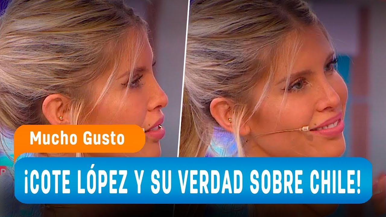 Coté López y su verdad sobre Chile - Mucho Gusto 2018