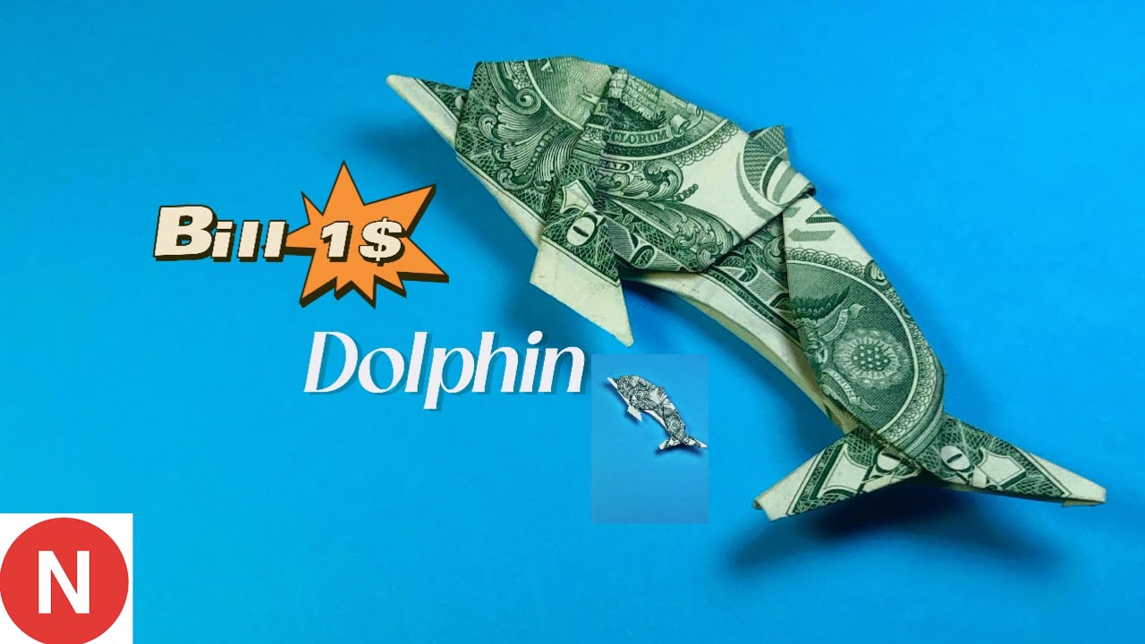 Dolphin Origami From A Dollar Bill - So Easy Anyone Can Do It!