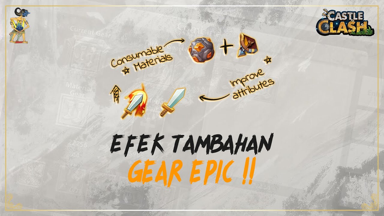 EPIC GEAR COMBINE !! Bisa dapet efek gear tambahan pake fitur ini !! Castle Clash Indonesia