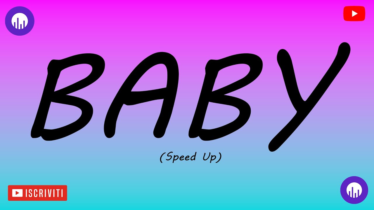 Sfera ebbasta Baby Speed Up Song