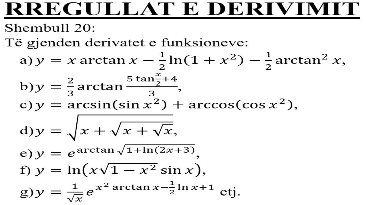 Shembull 20 - MATEMATIKË (Rregullat e derivimit)