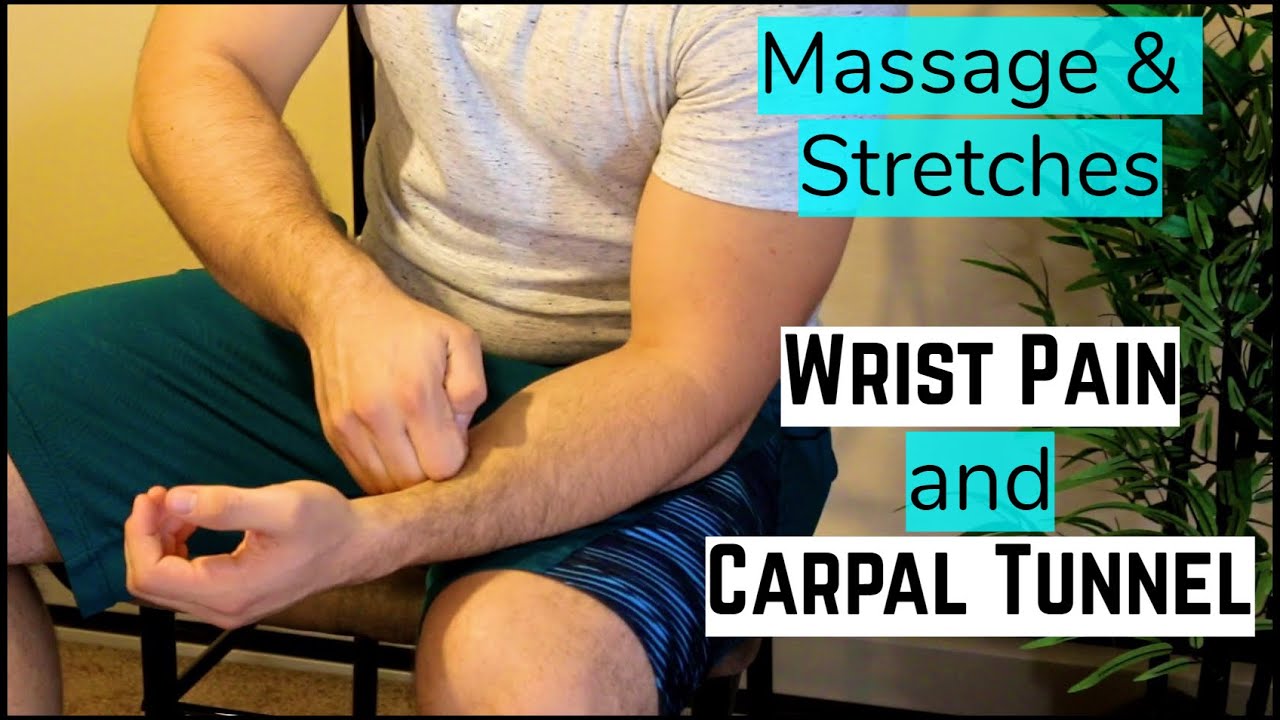 Wrist Pain & Carpal Tunnel Self Massage and Stretches