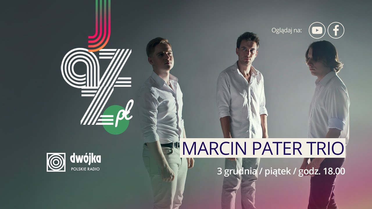 Jazz.PL | Marcin Pater Trio