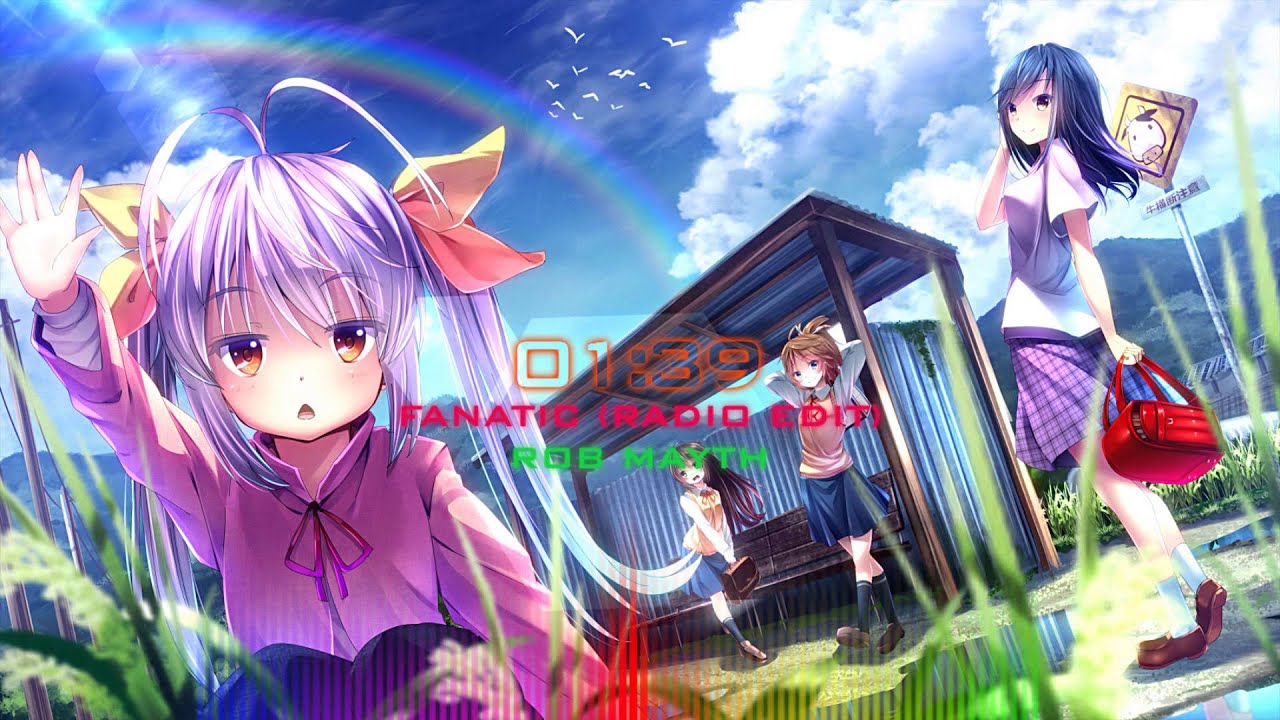 [Nightcore-Mix] Rob Mayth - Fanatic (Radio Edit)