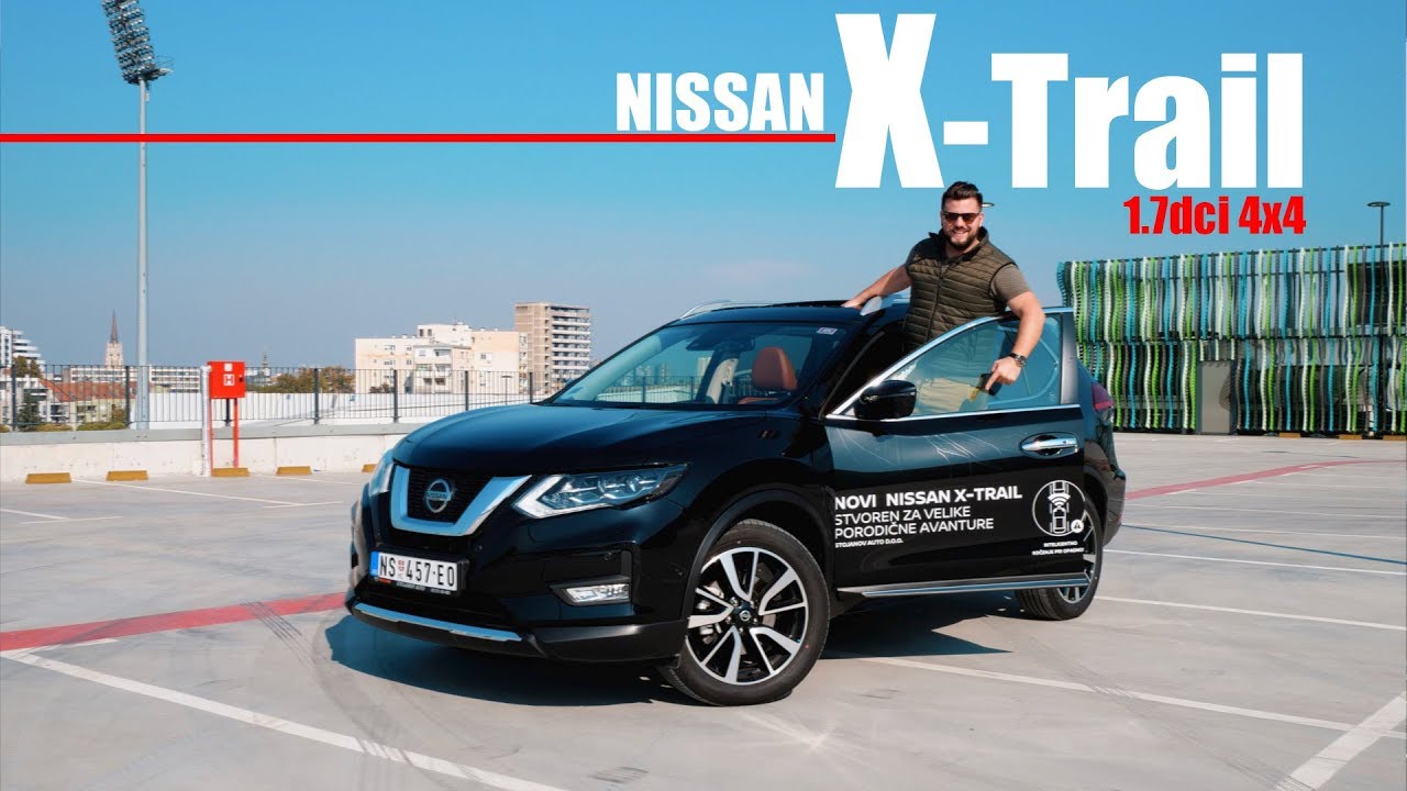 TEST: NISSAN X-trail TEKNA 1.7dci 4x4 2019