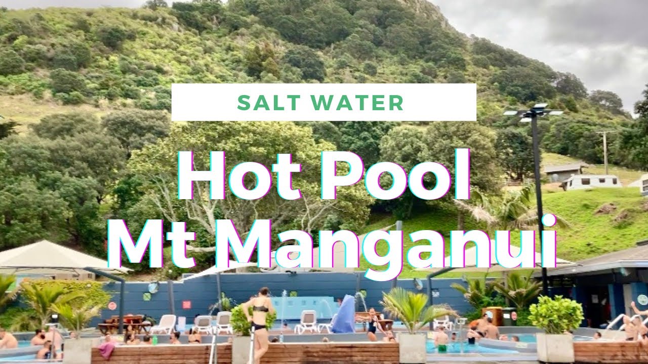 Salt Water - Hot Pool Mt Manganui || Things you can do in Tauranga.