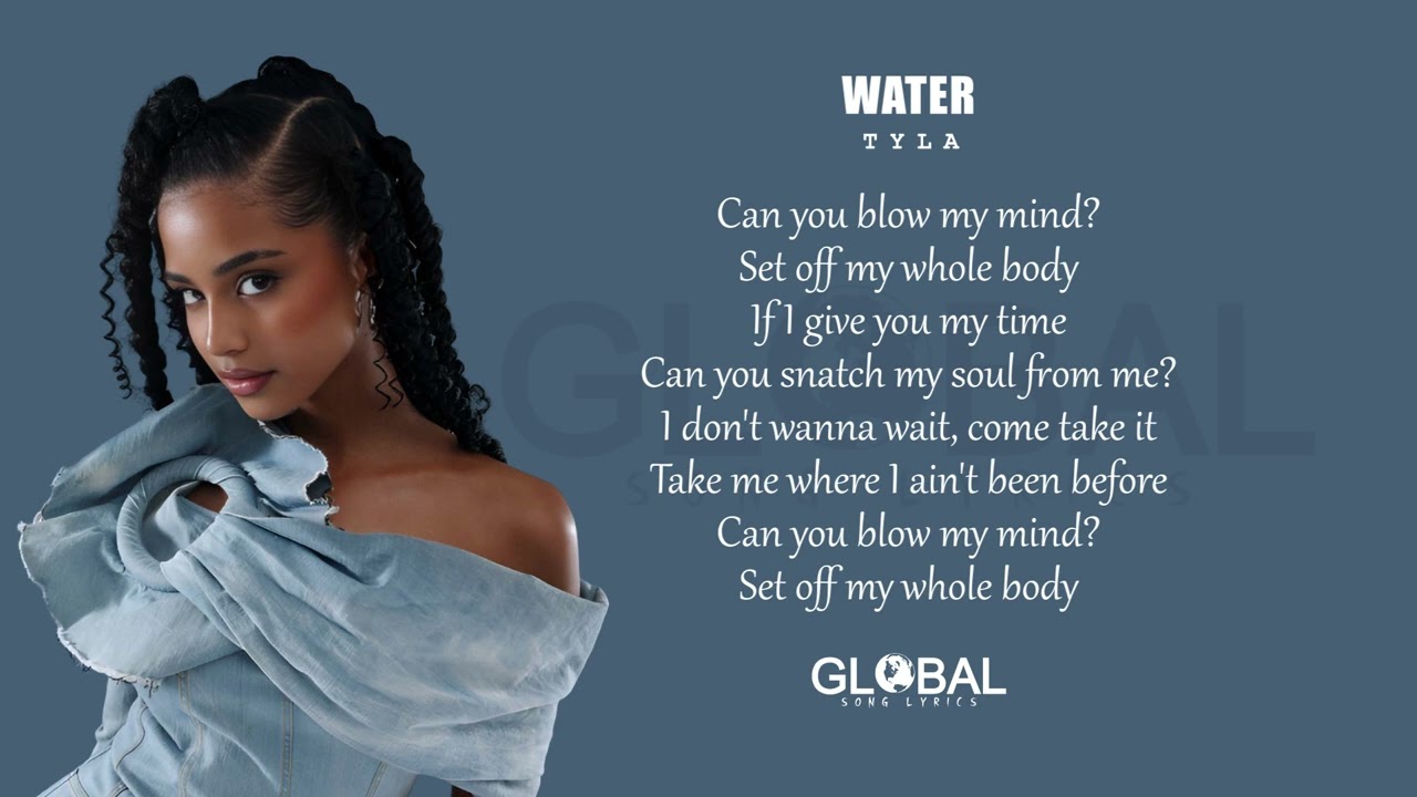 Tyla - Water (Lyrics)