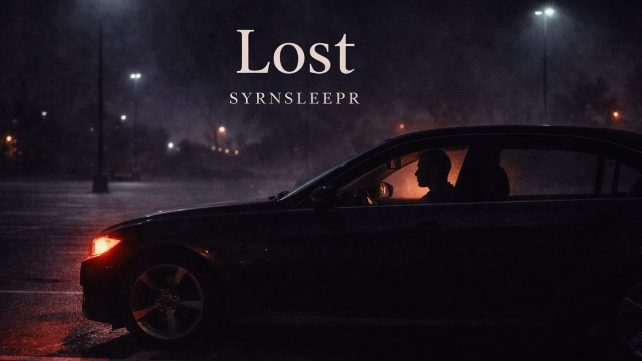 SYRNSLEEPR- Lost (Official Audio) 
