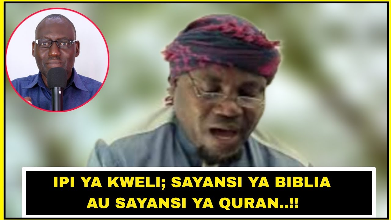SHEIKH MBOGO; JE, QURAN ILIDANGANYA KUHUSU SAYANSI YA SAYARI, JUA NA MWEZI, AMTAJA MWANKEMWA
