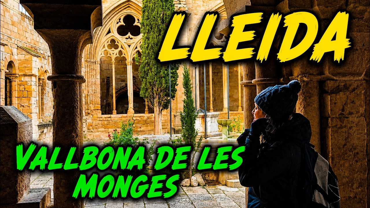 Monasterio de Vallbona de les Monges | Rutas por Lleida - Lérida