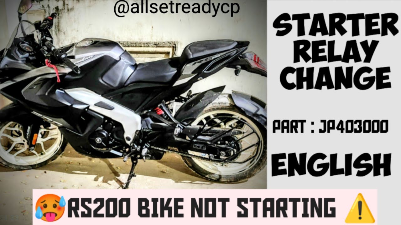 Pulsar starting problem - starter relay replace | RS200