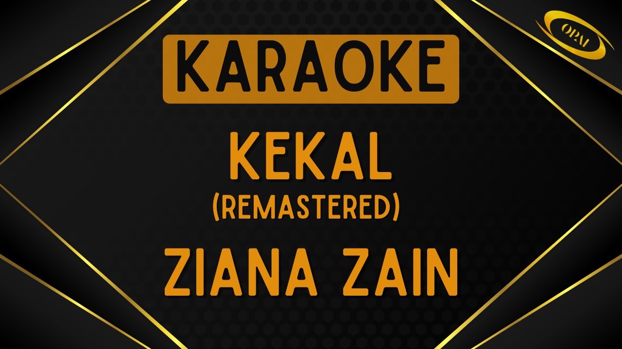Ziana Zain - Kekal (Remastered) [Karaoke]