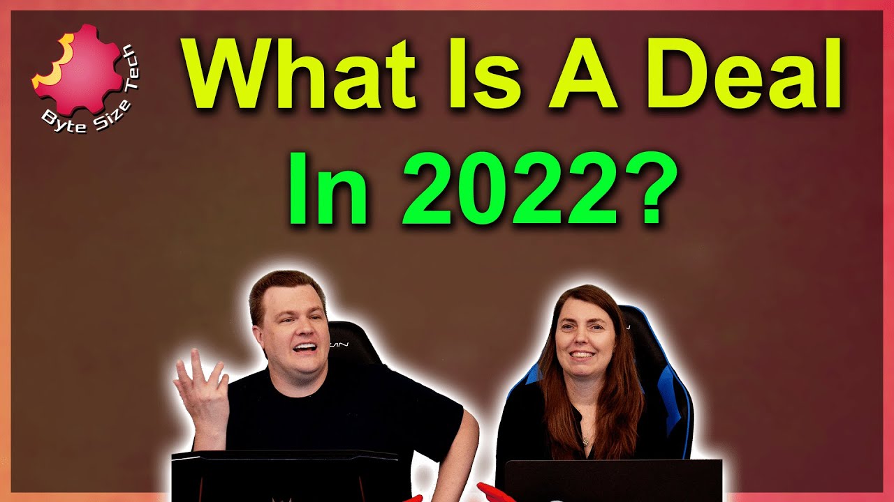 Value For Money - What Is A PC Deal Going Into 2022?