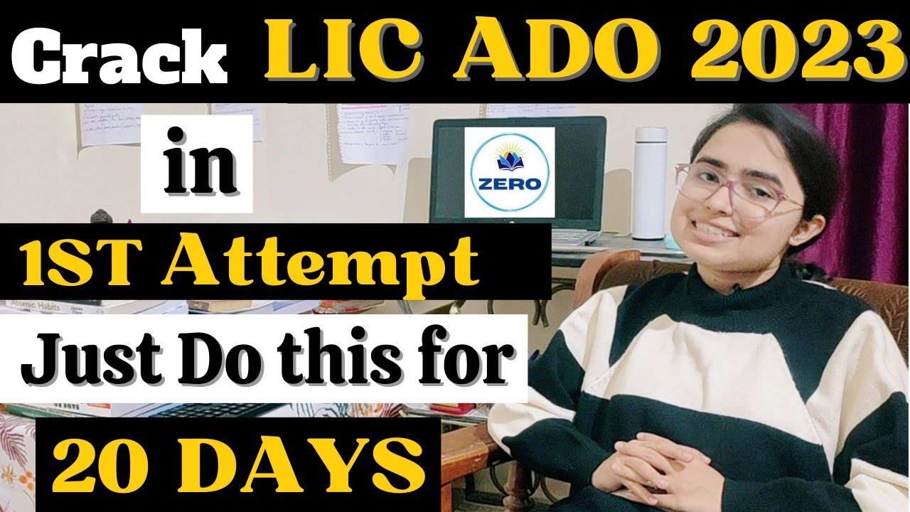 LIC ADO 2023 | Last 20 days strategy | Shivani keswani