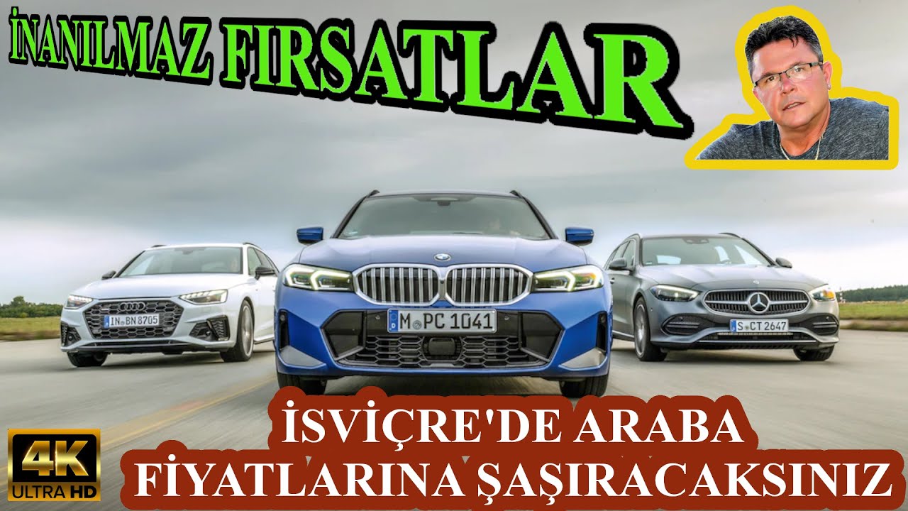 İsviçre'de Şaşırtıcı Araba Fiyatları