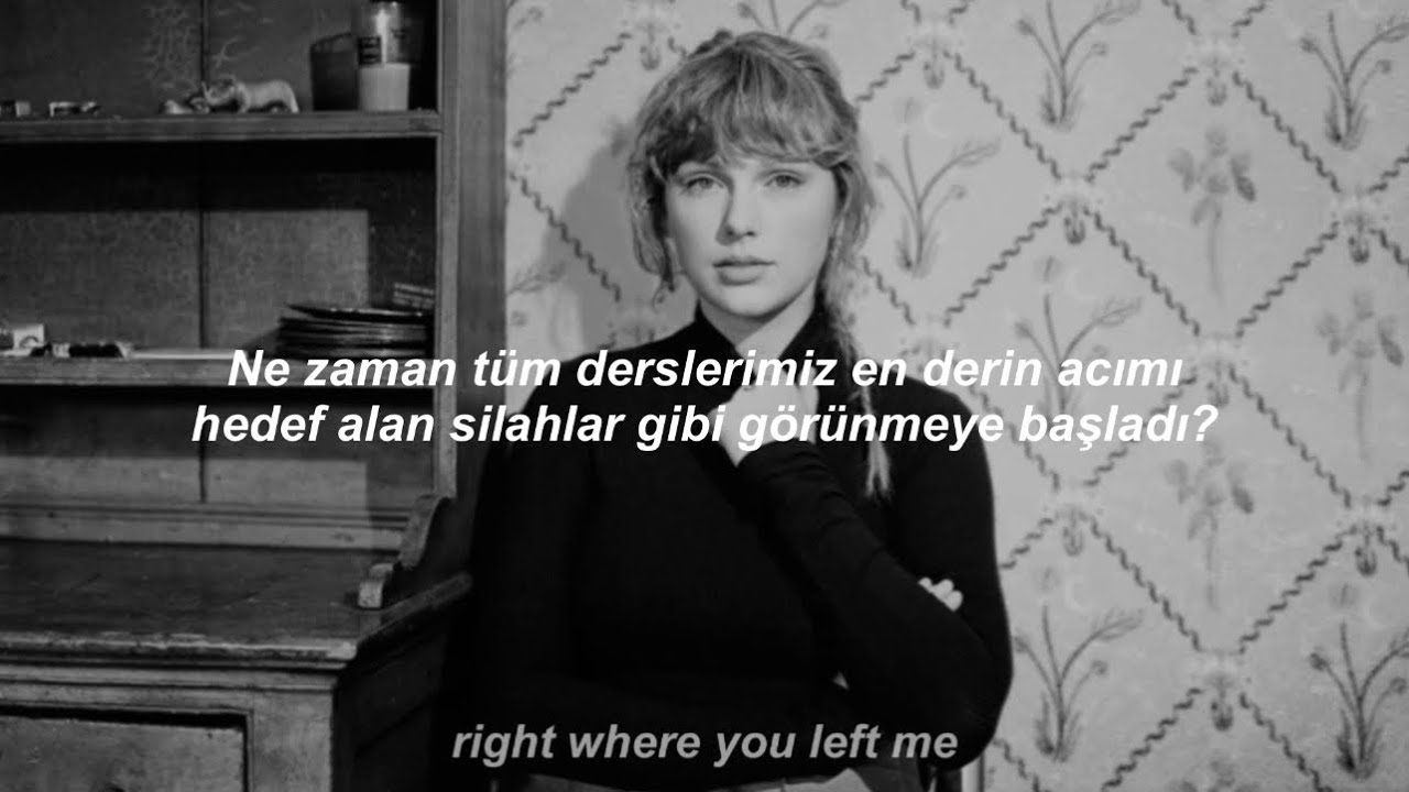 Taylor Swift - happiness // Türkçe Çeviri