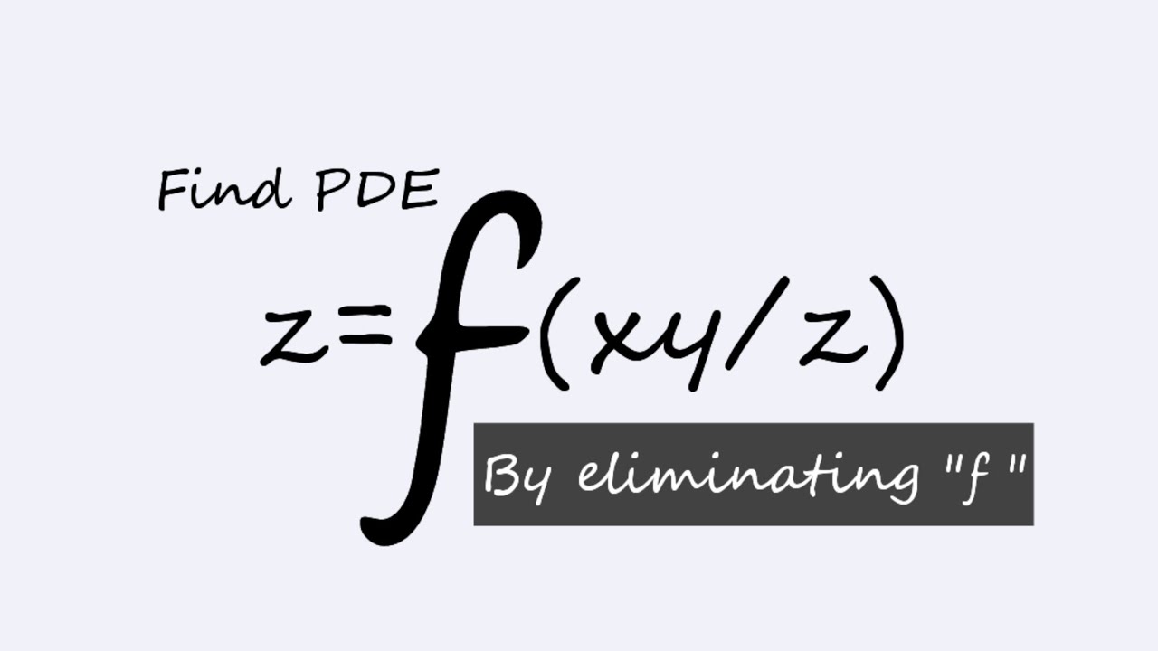 z=f(xy/z) #byeliminatingthearbitraryfunction #PartialDifferentialEquations L1k,212