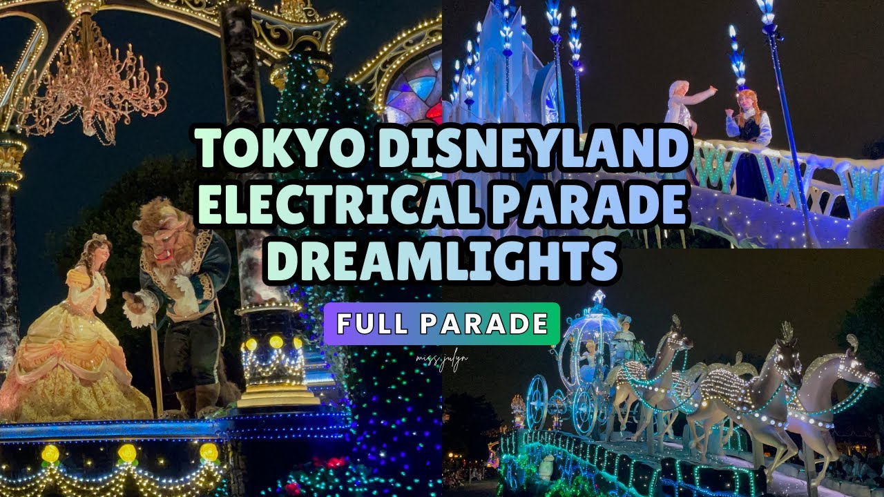 Tokyo Disneyland Electrical Parade Dreamlights | FULL PARADE