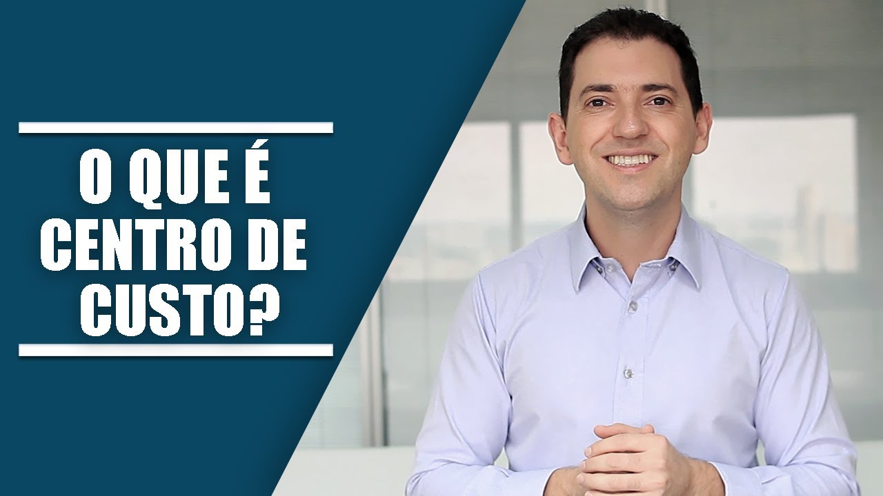 O QUE &Eacute; CENTRO DE CUSTO?