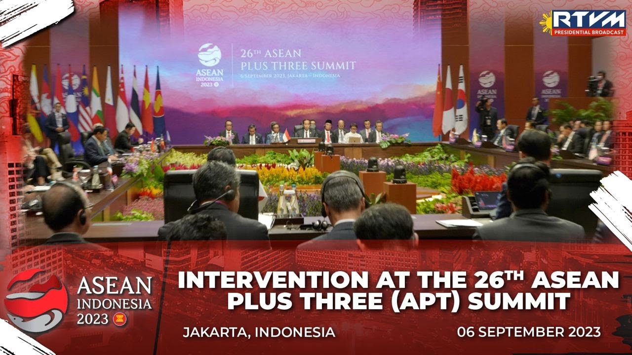 Intervention at the 26th ASEAN Plus Three (APT) Summit 09/06/2023