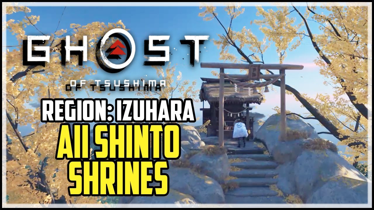 Ghost of Tsushima Izuhara All Shinto Shrines Locations