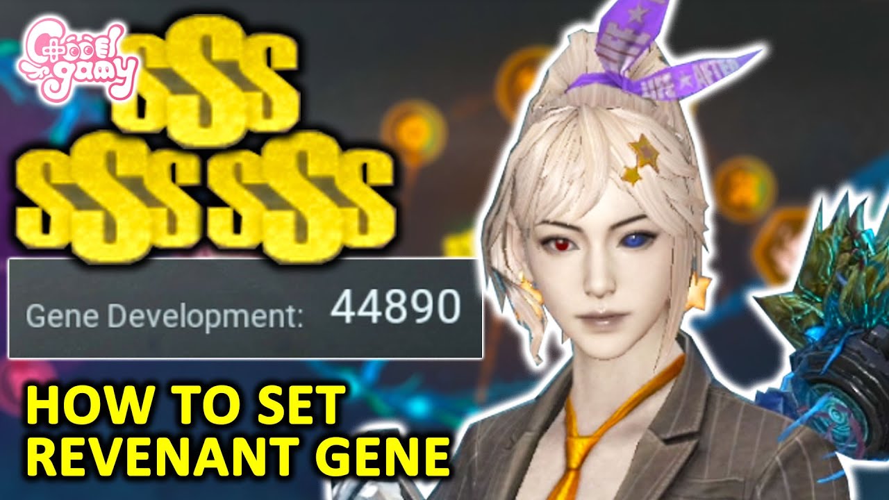 How to Set Revenant's Gene - 44k Gene Modification
