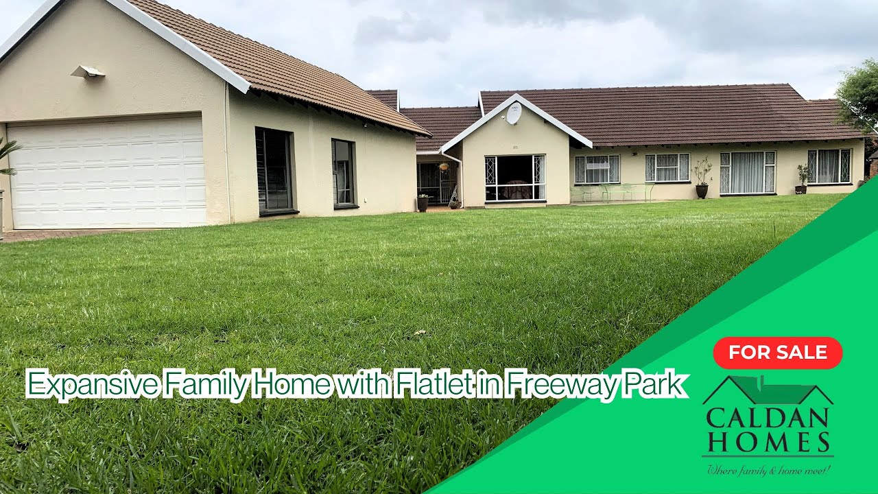 Expansive 4 bedroom Family Home with Flatlet in Freeway Park