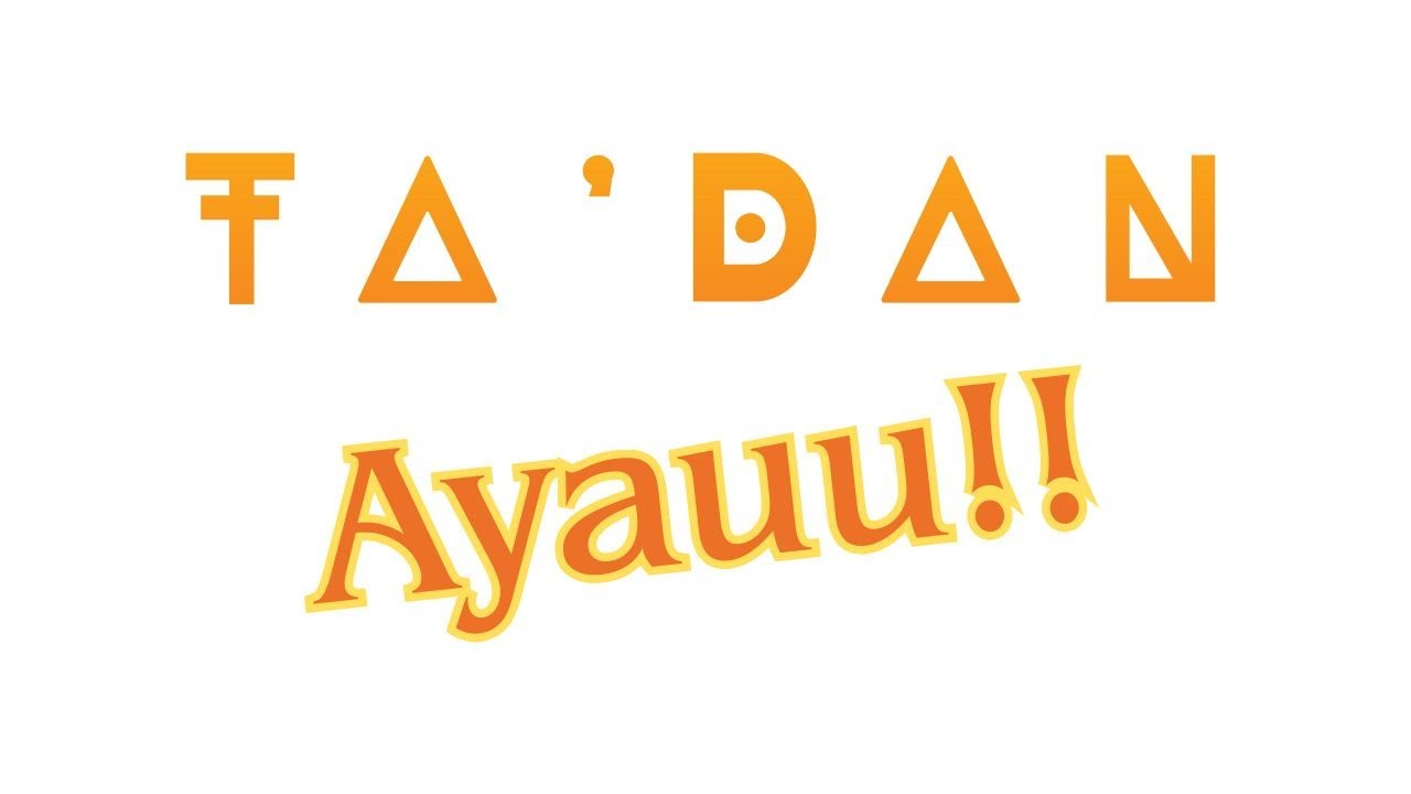Ayauu! - Ta'Dan Feat Diana & Connie (Audio Release) 