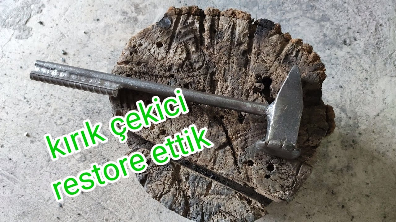 Çekiç Restorasyon.! (çekic'e metal sap yapmak) DIY.! Hammer Restoration