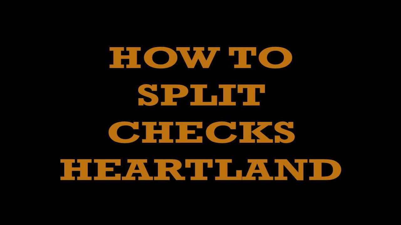 HOW TO SPLIT CHECKS / TICKETS IN HEARTLAND RESTAURANT POINT OF SALE