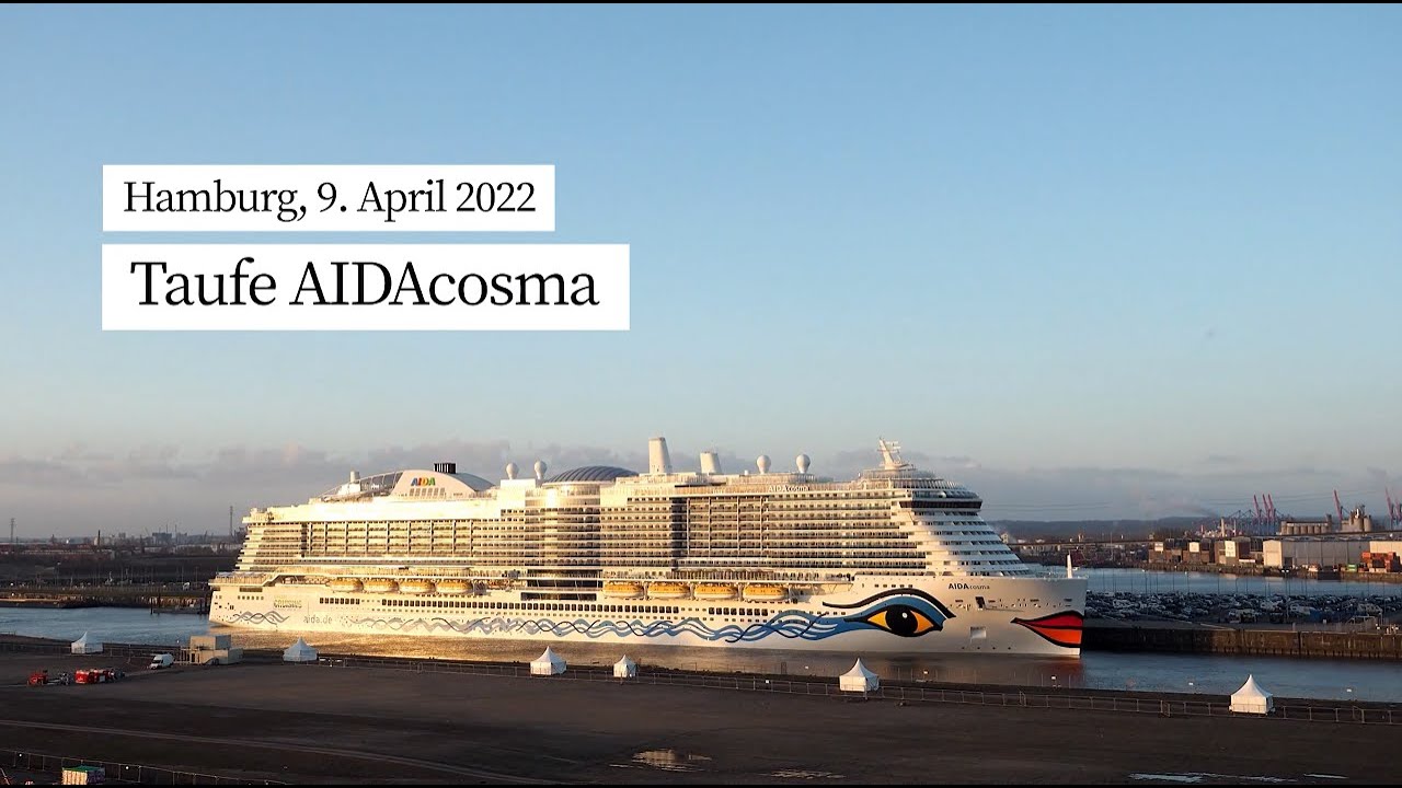 Best of die Taufe von AIDAcosma l 09.04.2022